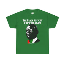 Load image into Gallery viewer, The Black History Hitman T-Shirt - Art Of Facts O.G's