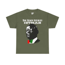 Load image into Gallery viewer, The Black History Hitman T-Shirt - Art Of Facts O.G's