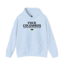 Load image into Gallery viewer, Art Of Facts - Fuck Columbus - Hooded Sweatshirt
