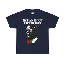 Load image into Gallery viewer, The Black History Hitman T-Shirt - Art Of Facts O.G's