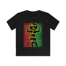 Load image into Gallery viewer, Kids Made By A Strong Black Woman Tee