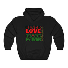 Load image into Gallery viewer, Black Love Is Black Power Hooded Sweatshirt
