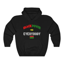 Load image into Gallery viewer, Black Power VS Everybody Hooded Sweatshirt
