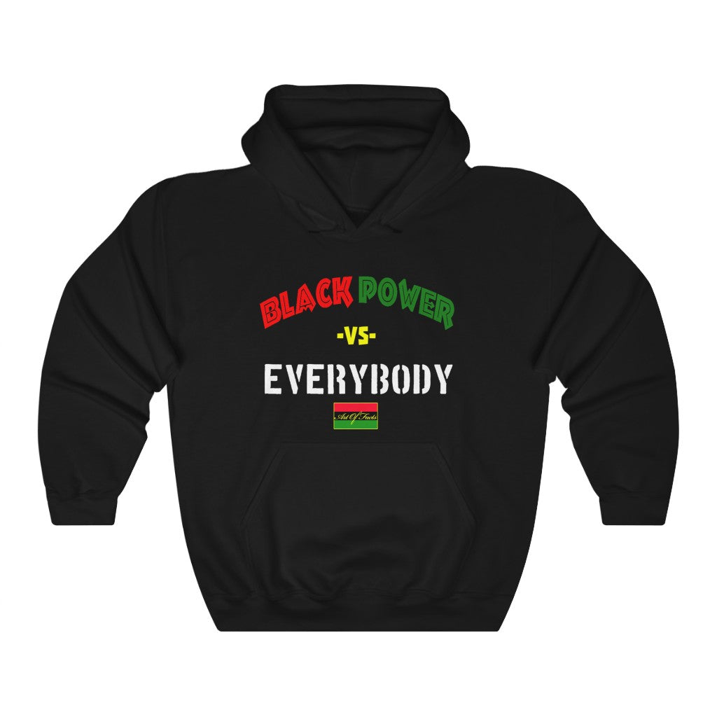 Black Power VS Everybody Hooded Sweatshirt