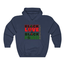 Load image into Gallery viewer, Black Love Is Black Power Hooded Sweatshirt