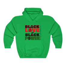 Load image into Gallery viewer, Black Love Is Black Power Hooded Sweatshirt