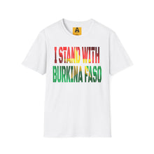 Load image into Gallery viewer, Art Of Facts - I Stand With Burkina Faso - T-Shirt
