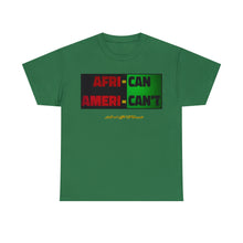 Load image into Gallery viewer, Art Of Facts - Afri-can/ Ameri-can&#39;t - T-Shirt
