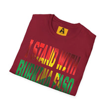 Load image into Gallery viewer, Art Of Facts - I Stand With Burkina Faso - T-Shirt
